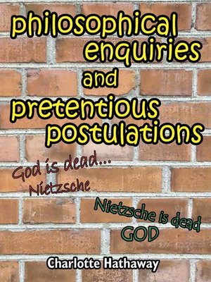 cover image of Philosophical Enquiries and Pretentious Postulations